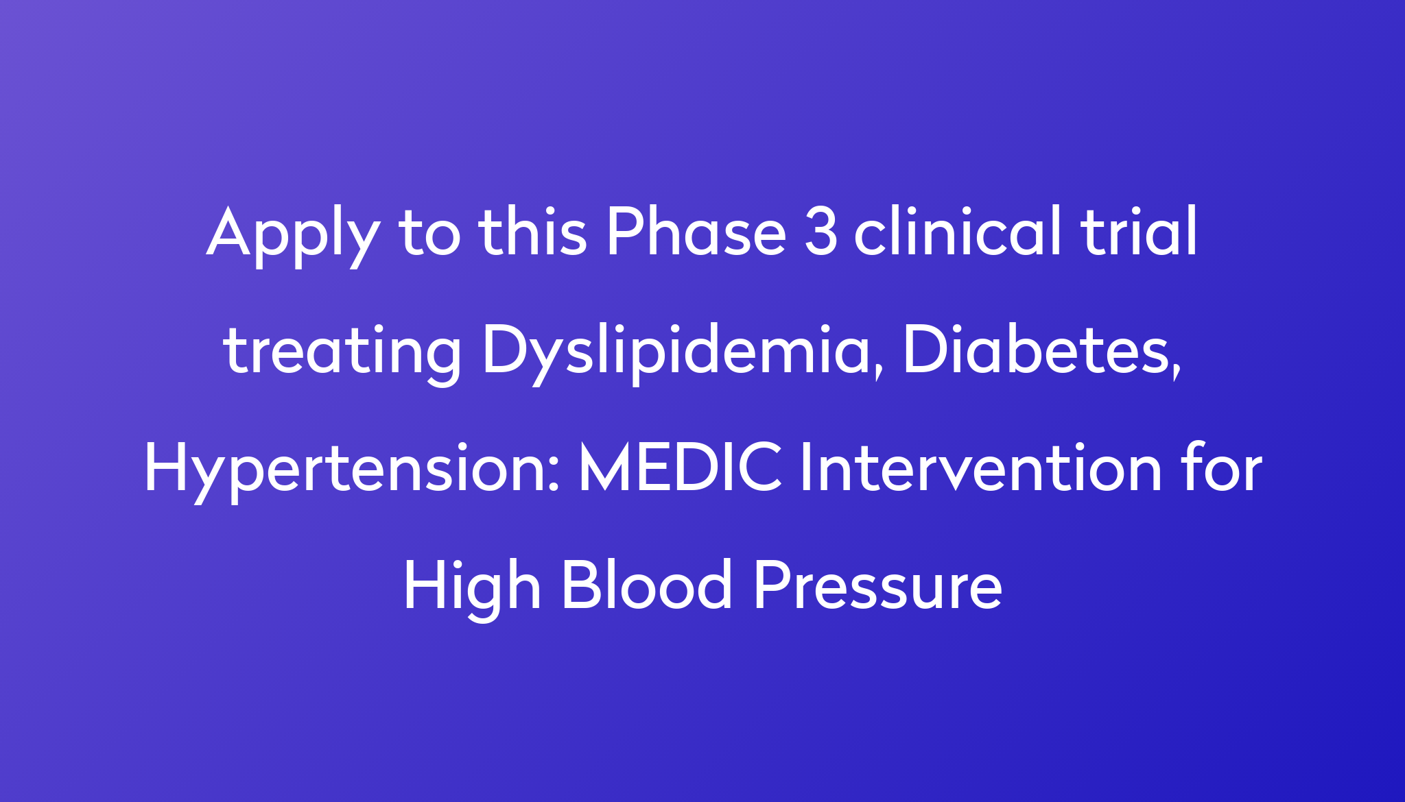 medic-intervention-for-high-blood-pressure-clinical-trial-2023-power